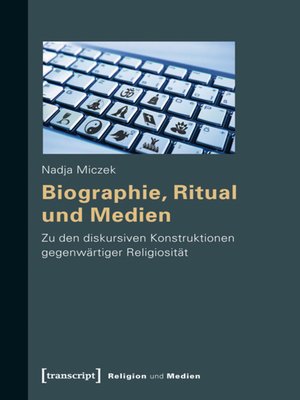 cover image of Biographie, Ritual und Medien
